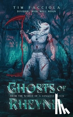 Facciola, Tim - Ghosts of Rheynia
