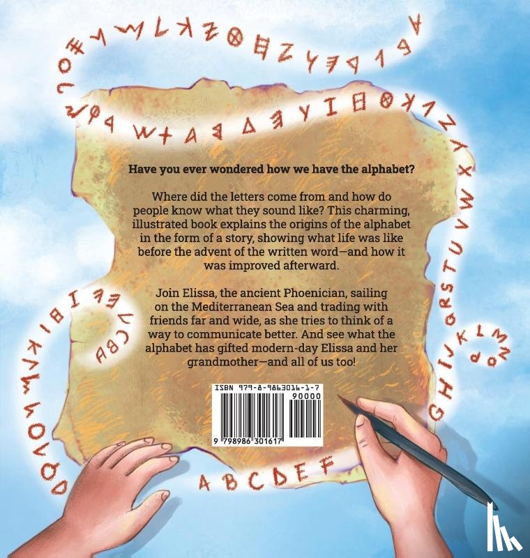 Zakhour, Nancy - Elissa Uncovers...The Origin of the Alphabet