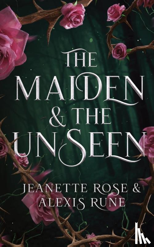 Rune, Alexis, Rose, Jeanette - The Maiden & The Unseen