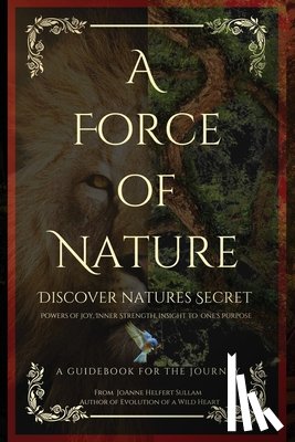 Helfert Sullam, Joanne - A Force of Nature