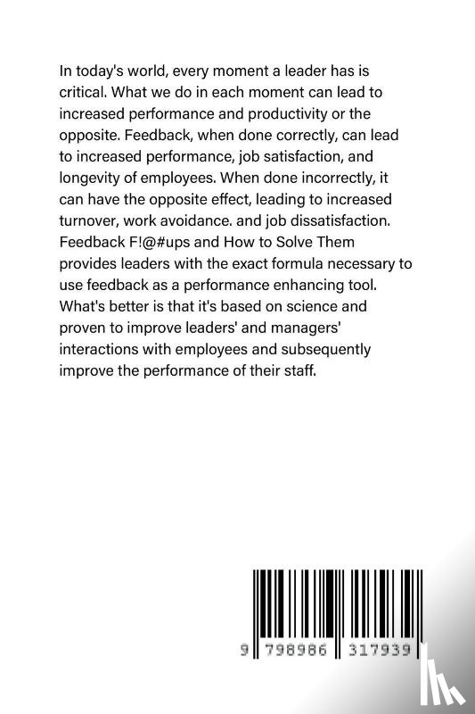 Ventura, Adam, Parks, Natalie, Crowley, Erica - Feedback F!@#ups and How to Solve Them