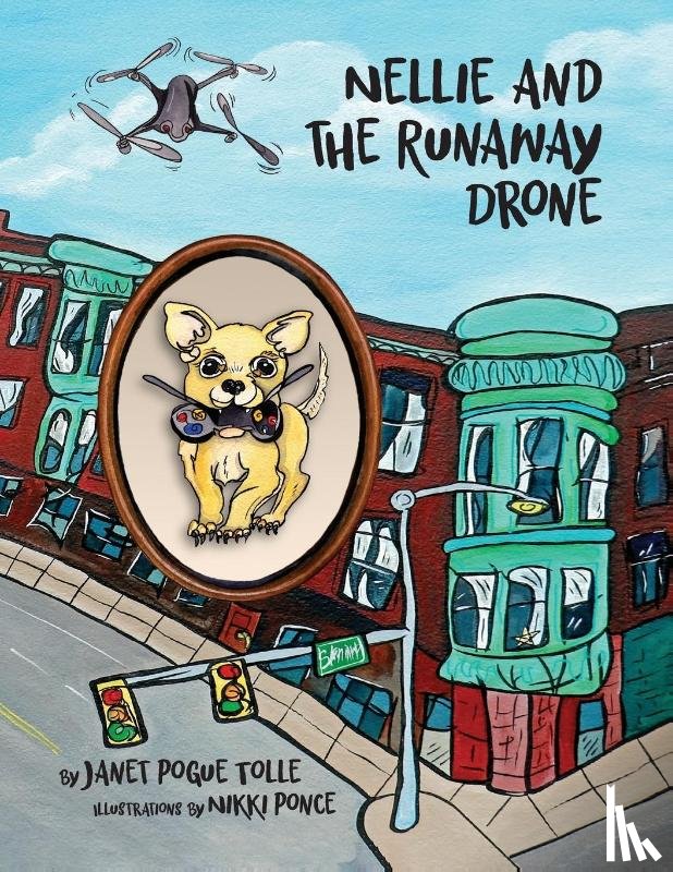 Tolle, Janet Pogue - Nellie and the Runaway Drone