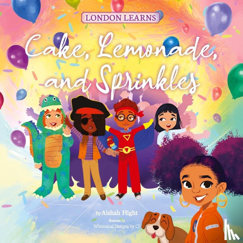 Hight, Aishah - Cake, Lemonade, and Sprinkles