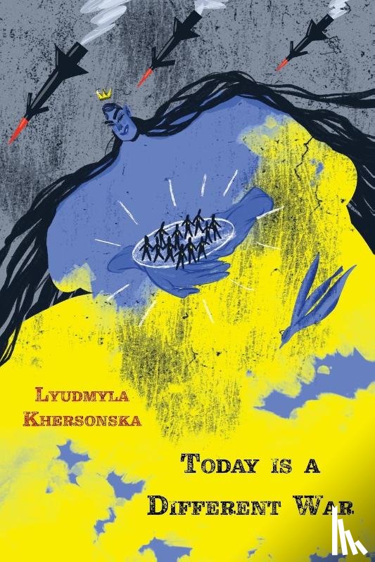 Khersonska, Lyudmyla, Tbd - Today is a Different War