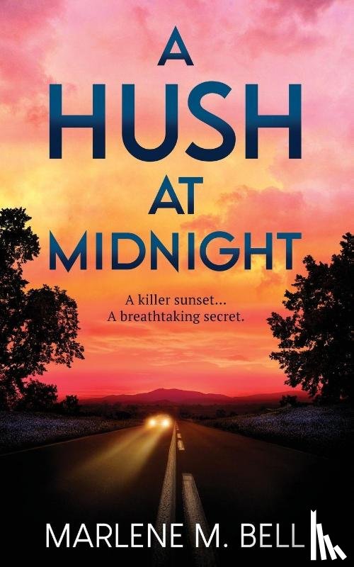 Bell, Marlene M - A Hush at Midnight