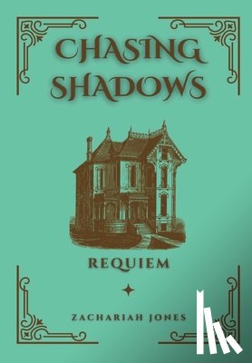 Jones, Zachariah - Jones, Z: Chasing Shadows