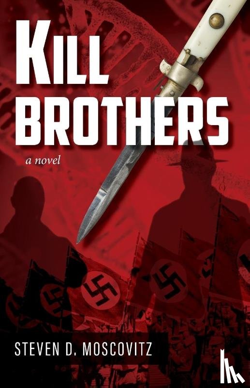 Moscovitz, Steven D. - Kill Brothers