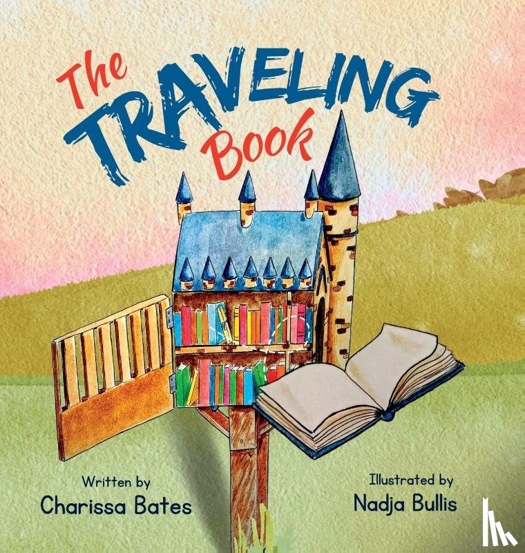 Bates, Charissa - The Traveling Book