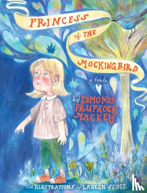 Mackey, Edmonds Prufrock - The Princess of the Mockingbird