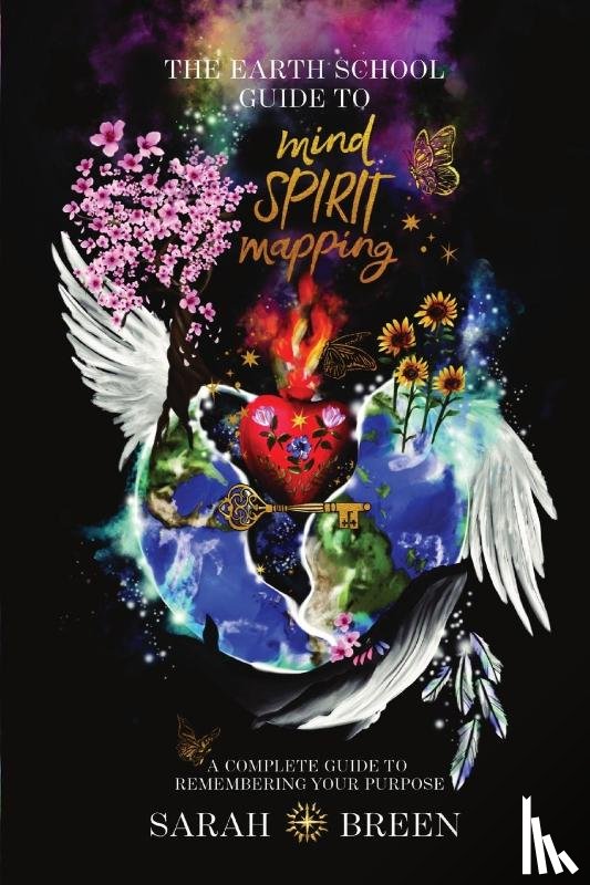 Breen, Sarah - The Earth School Guide to Mind Spirit Mapping