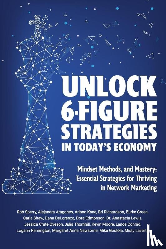 Sperry, Rob L - Unlock 6-Figure Strategies in Today's Economy