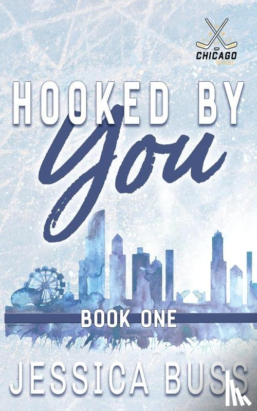 Buss, Jessica - Hooked By You