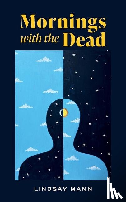 Mann, Lindsay - Mornings with the Dead