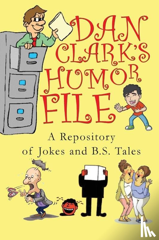 Clark, Dan - Dan Clark Humor Files