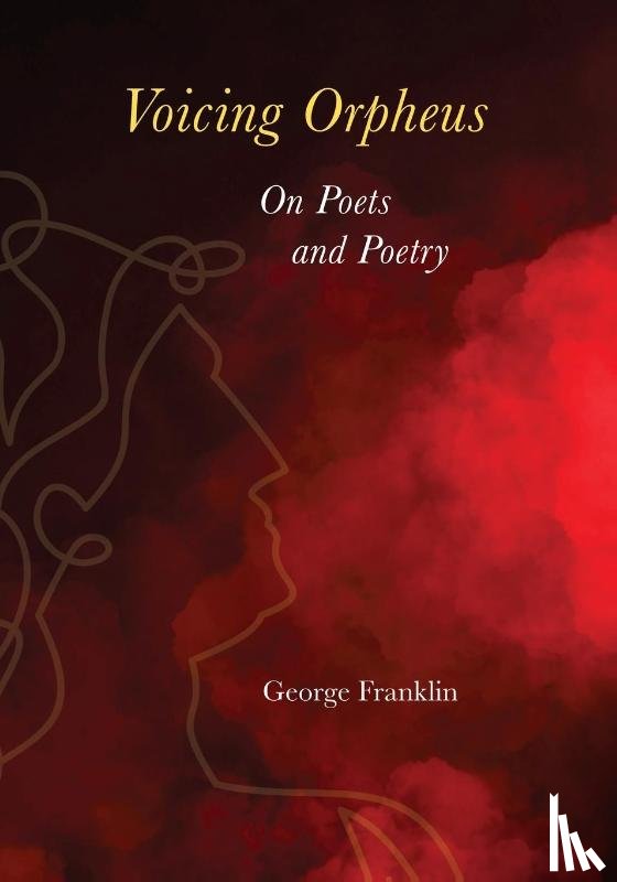 Franklin, George - Voicing Orpheus