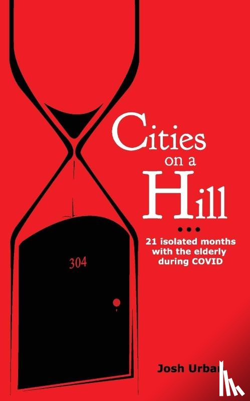 Urban, Josh - Cities on a Hill