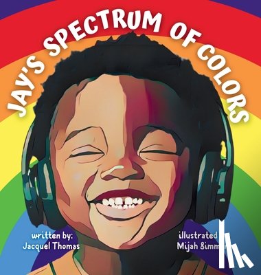 Thomas, Jacquel - Jay's Spectrum of Colors