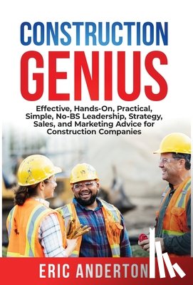 Anderton, Eric - Construction Genius