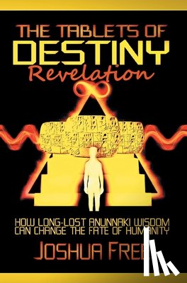 Free, Joshua - The Tablets of Destiny Revelation