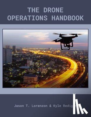 Rediger, Kyle - The Drone Operations Handbook