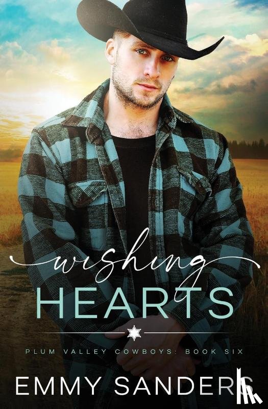 Sanders, Emmy - Wishing Hearts (Plum Valley Cowboys Book 6)