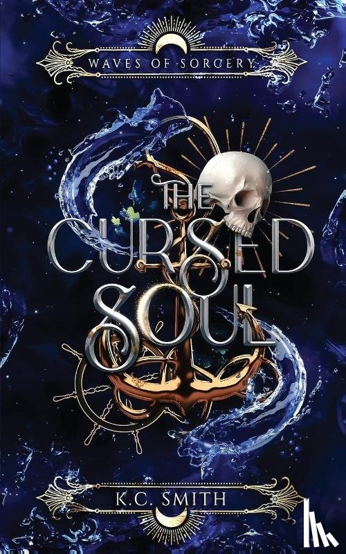 Smith, K. C. - The Cursed Soul