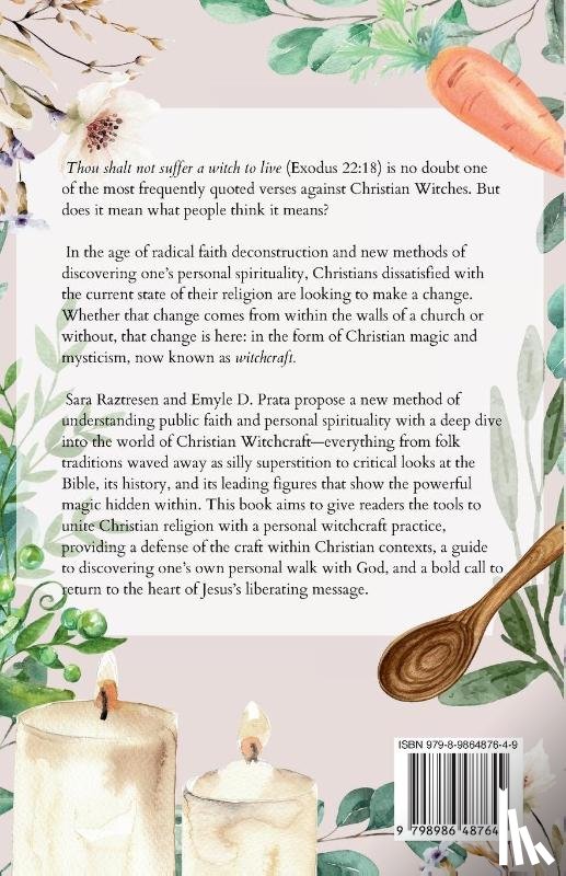 Raztresen, Sara, Prata, Emyle D. - Discovering Christian Witchcraft