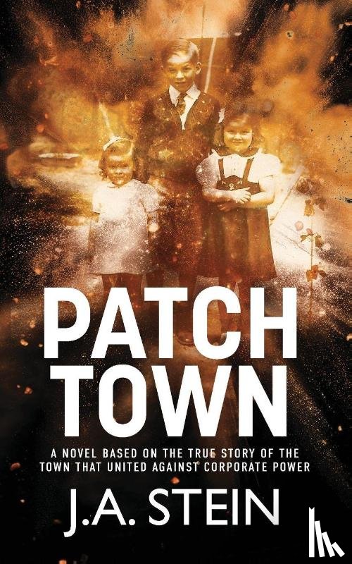 Stein, J. A. - Patch Town