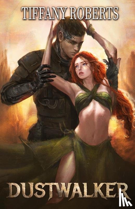 Roberts, Tiffany - Dustwalker