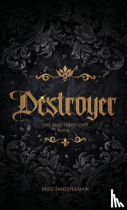 Smitherman, Meg - Destroyer