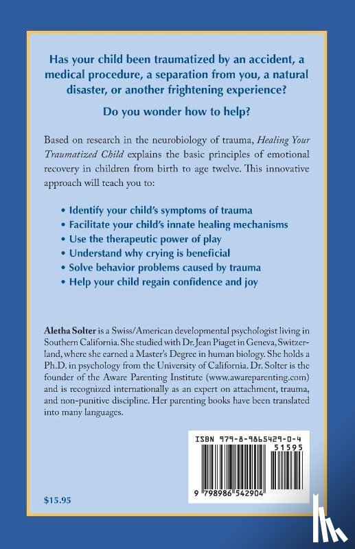 Solter, Aletha Jauch - Healing Your Traumatized Child