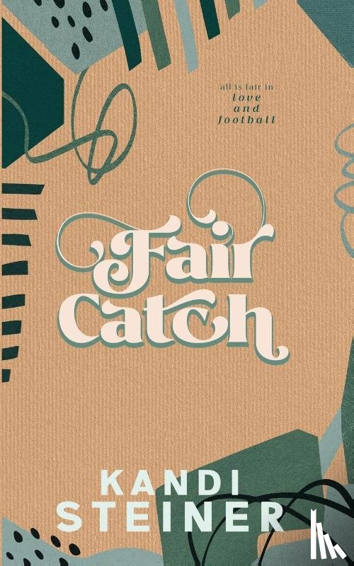 Steiner, Kandi - Fair Catch
