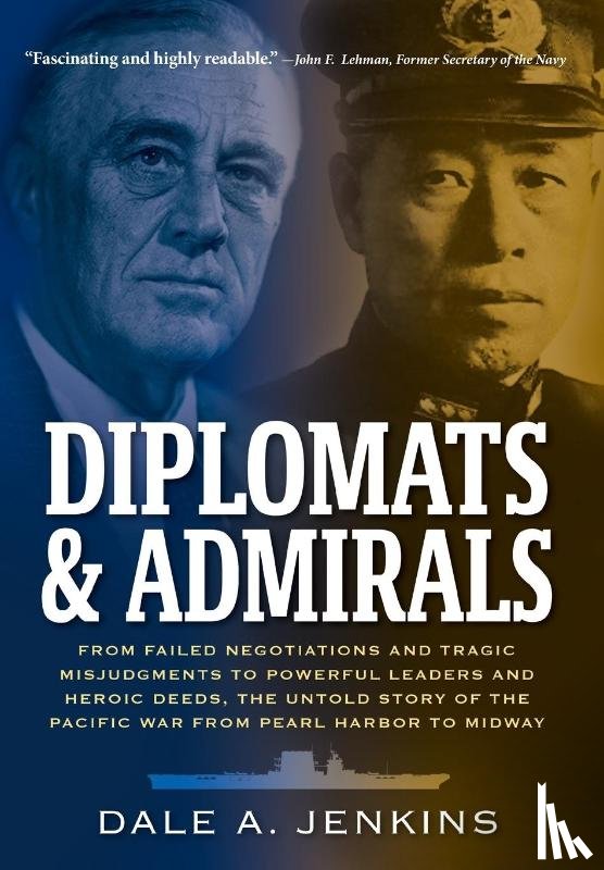 Jenkins, Dale A. - Diplomats & Admirals