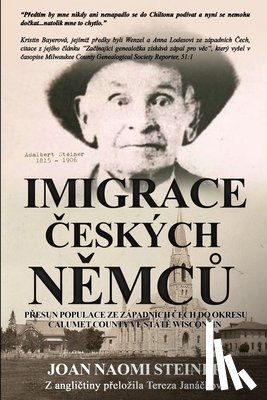 Steiner, Joan Naomi - Imigrace ¿eských N¿mc¿