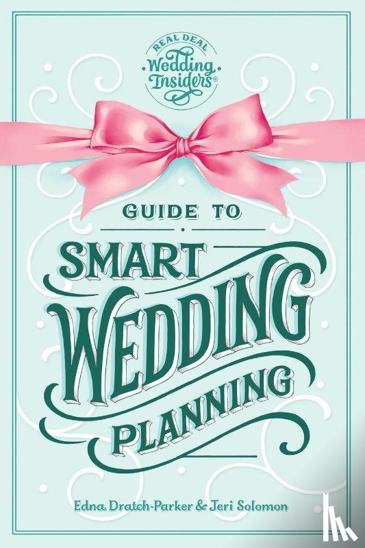 Dratch-Parker, Edna, Solomon, Jeri - Guide to Smart Wedding Planning