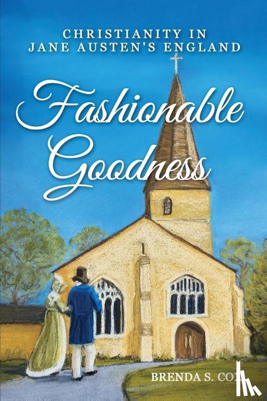 Cox, Brenda S - Fashionable Goodness