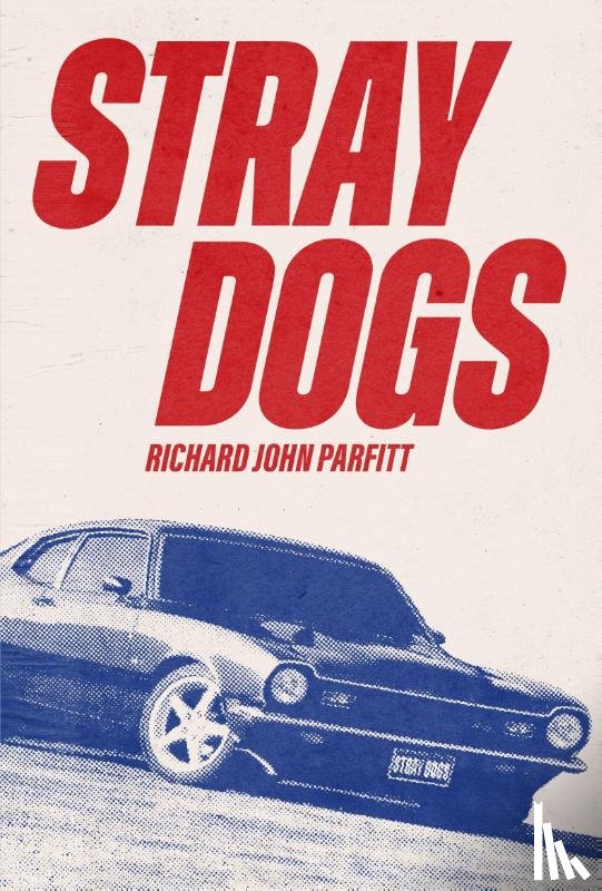 Parfitt, Richard John - STRAY DOGS
