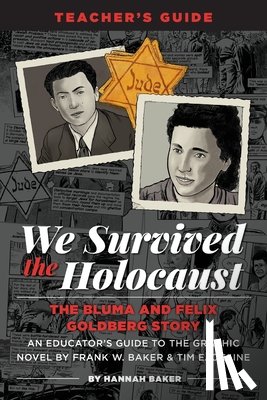 Baker, Hannah - We Survived the Holocaust Teacher's Guide