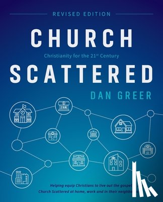 Greer, Dan - Church Scattered