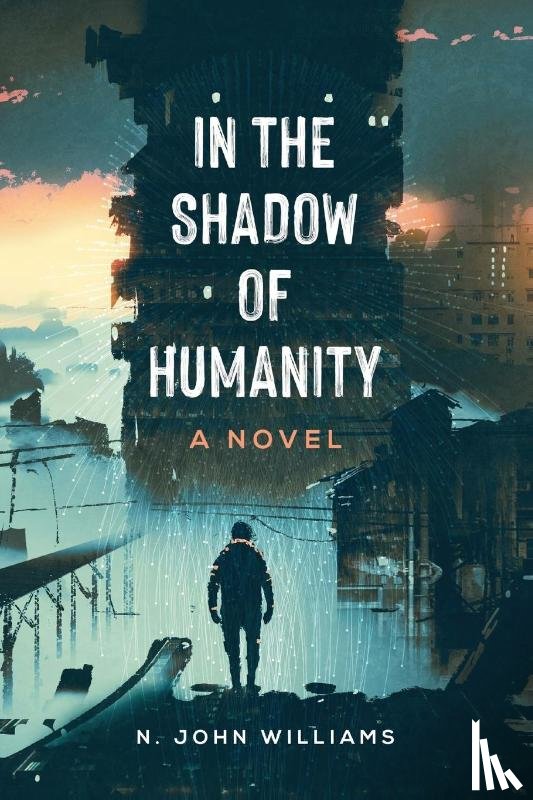 Williams, N John - In the Shadow of Humanity
