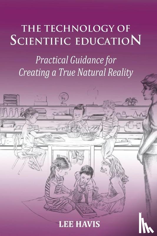 Havis, Lee - The Technology of Scientific Education