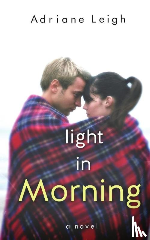 Leigh, Adriane - Light in Morning