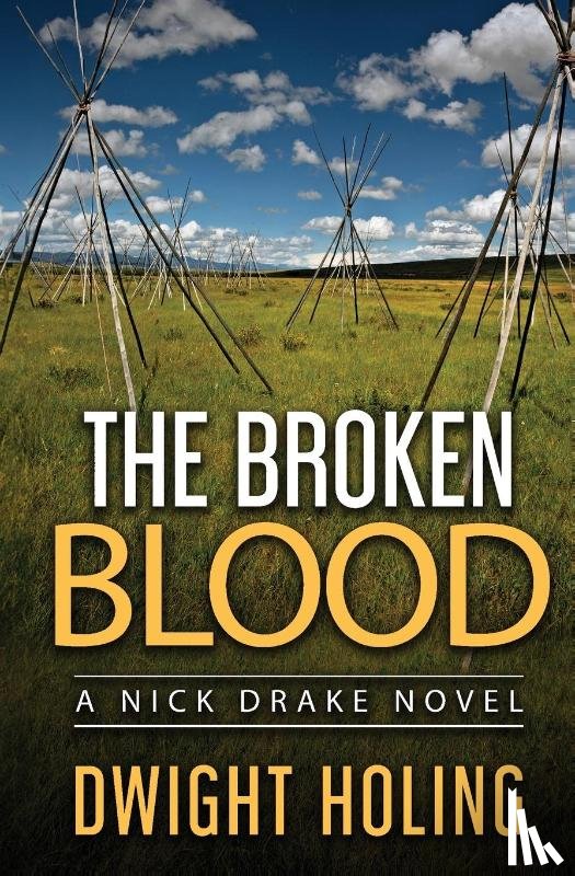 Holing, Dwight - The Broken Blood