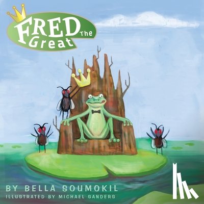 Soumokil, Bella, Sanders, Michael - Fred the Great