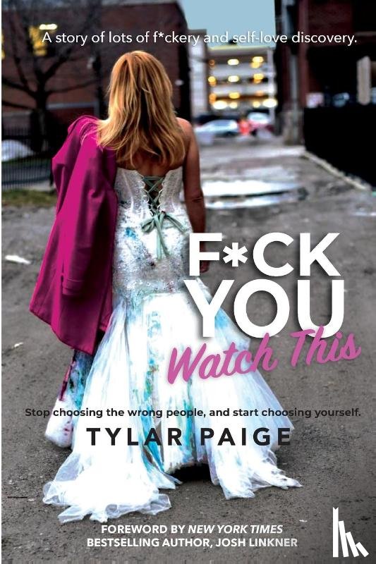 Paige, Tylar - F*ck You Watch This