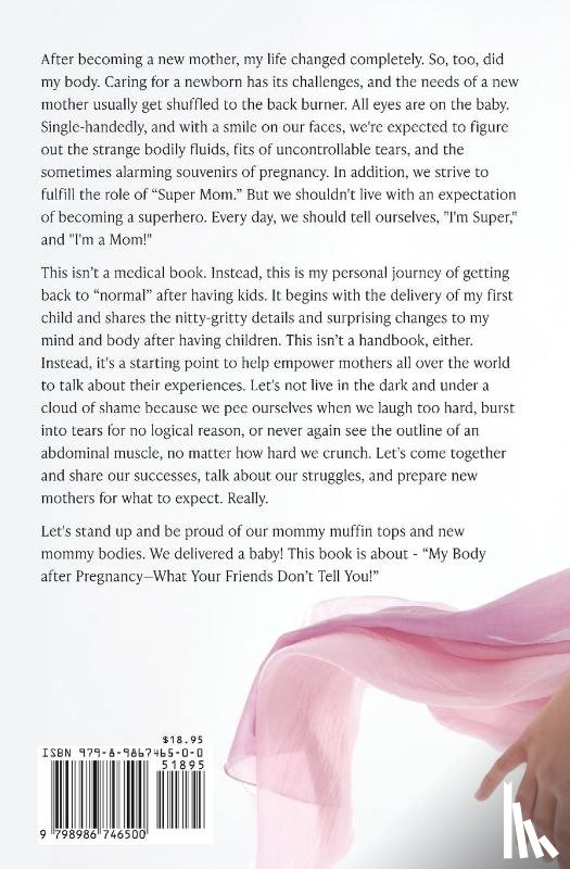 Stauffer, J M, Harrington, Brena L - My Body After Pregnancy - What Your Friends Don't Tell You