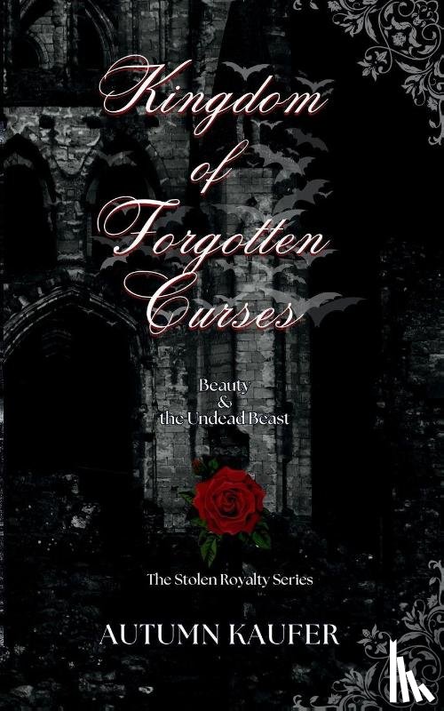 Kaufer, A. R. - Kingdom of Forgotten Curses