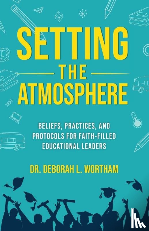Wortham, Deborah L. - Setting the Atmosphere