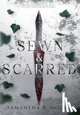 Goode, Samantha R. - Sewn & Scarred