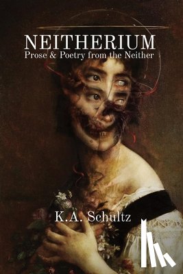 Schultz, K. A. - Schultz, K: Neitherium